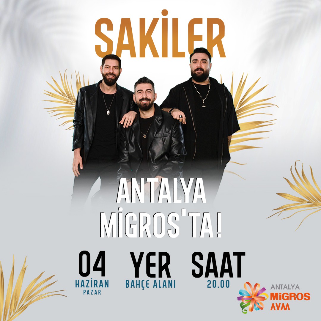 Sakiler Antalya Migros'ta! 