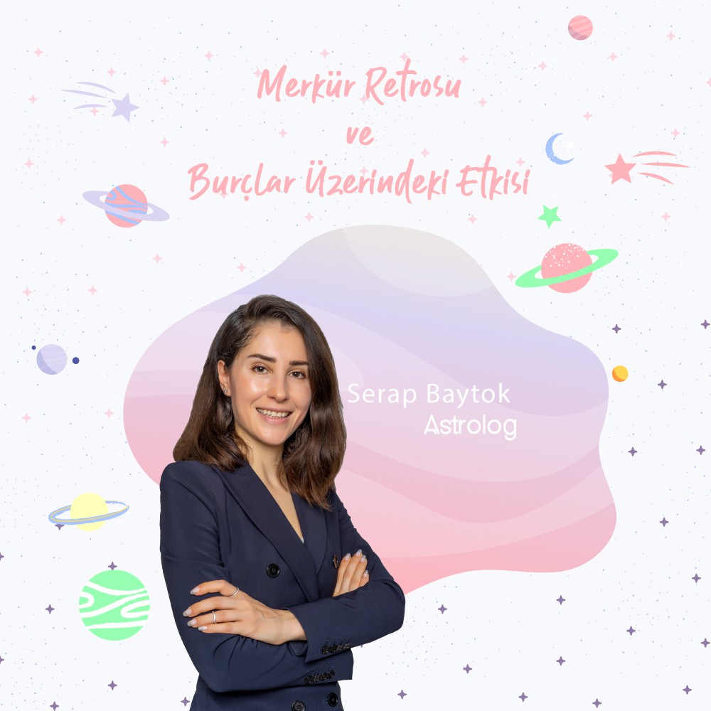 Merkür Retrosu ve Burçlara Etkileri