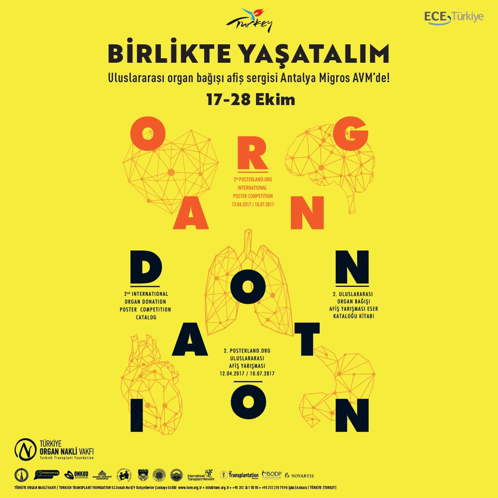 Birlikte Yaşatalım. Uluslararası Organ Bağışı Afiş Sergisi 17-28 Ekim tarihleri arasında Antalya Migros AVM'de!